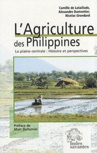 Image de L'Agriculture des Philippines la plaine centrale histoire et perspectives