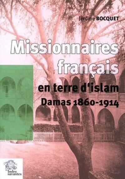 Image de Missionnaires français en terre d'islam