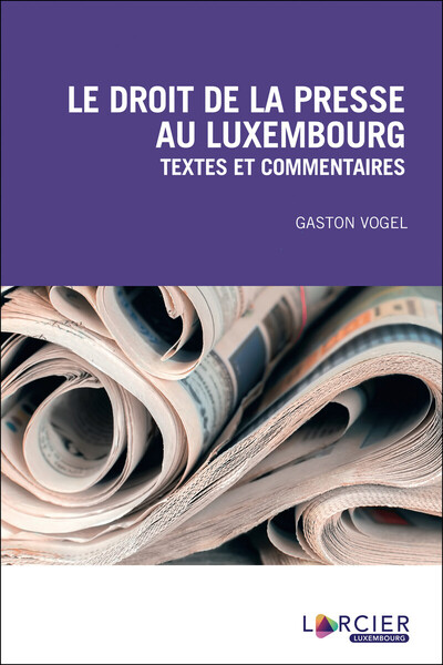 Image de Le droit de la presse au Luxembourg
