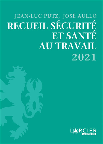 Picture of Recueil sécurite et santé au travail : 2021