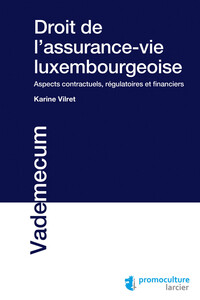 Image de Droit de l'assurance-vie Luxembourgeoise