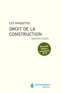 Image de Les pandectes - Droit de la construction
