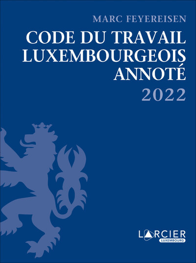 Picture of Code du travail luxembourgeois annoté 2022