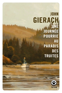 Image de Une journée pourrie au paradis des truites