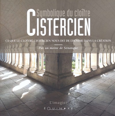 Picture of Symbolique du cloître cistercien