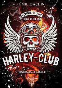 Image de Harley club - Version intégrale