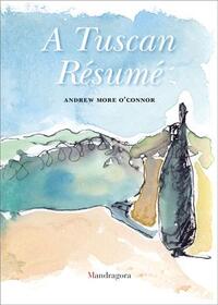 Picture of A Tuscan REsumE /anglais