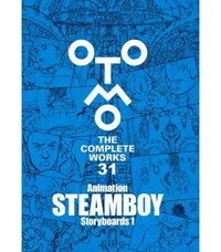 Picture of OTOMO THE COMPLETE WORKS 31: ANIMATION STEAMBOY STORYBOARDS 1 (ARTBOOK VO JAPONAIS)