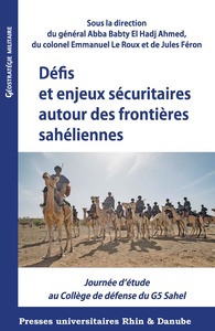 Picture of Défis et enjeux sécuritaires autour des frontières sahéliennes