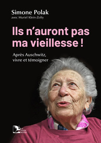 Picture of Ils n'auront pas ma vieillesse !