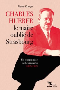 Picture of Charles Hueber, le maire oublié de Strasbourg