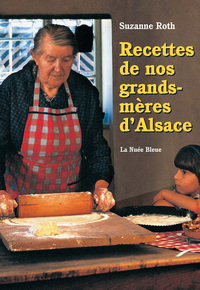 Image de RECETTES DE NOS GRANDS-MERES D'ALSACE