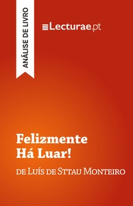 Image de Felizmente Há Luar! — Luís de Sttau Monteiro (análise de livro)