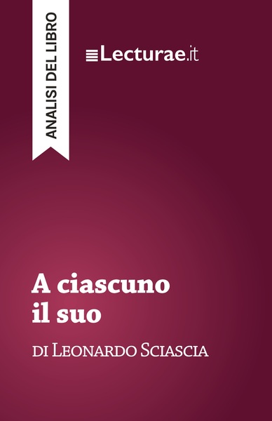 Image de A ciascuno il suo - Leonardo Sciascia (analisi del libro)