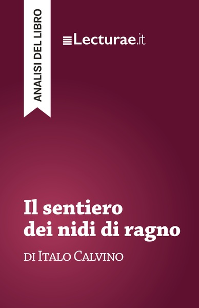 Image de Il sentiero dei nidi di ragno - Italo Calvino (analisi del libro)