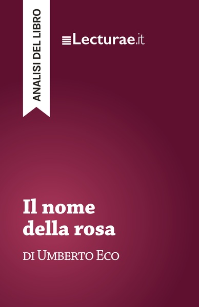Image de Il nome della rosa - Umberto Eco (analisi del libro)