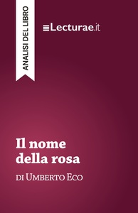 Image de Il nome della rosa - Umberto Eco (analisi del libro)
