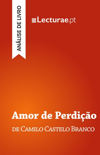 Image de Amor de Perdição — Camilo Castelo Branco (análise de livro)