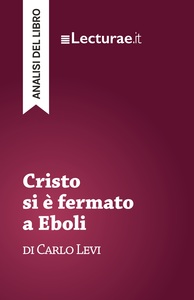 Image de Cristo si è fermato a Eboli - Carlo Levi (analisi del libro)