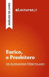 Image de Eurico, o Presbítero — Alexandre Herculano (análise de livro)