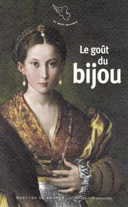 Picture of Le goût du bijou