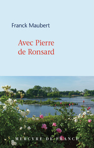 Image de Avec Pierre de Ronsard