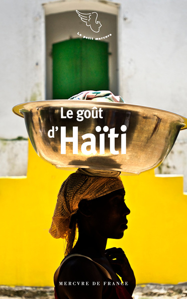 Image de Le goût d'Haïti