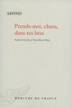 Image de Prends-moi, chaos, dans tes bras