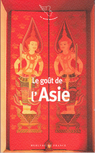 Picture of Le goût de l'Asie