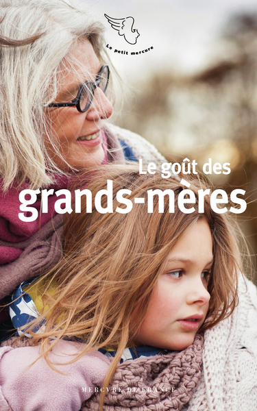 Image de Le goût des grands-mères