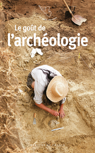 Picture of Le goût de l'archéologie