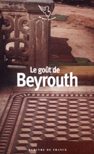 Image de Le goût de Beyrouth