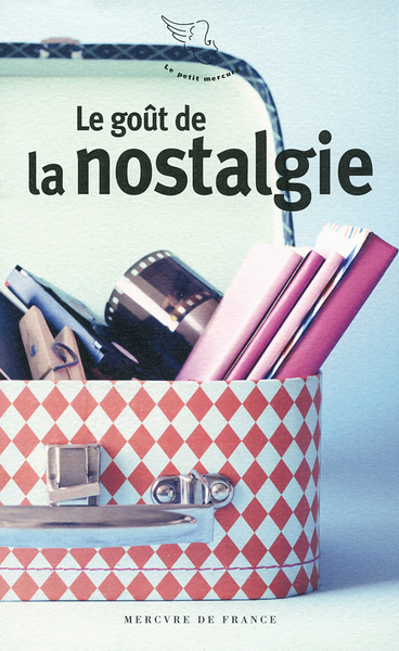 Picture of Le goût de la nostalgie
