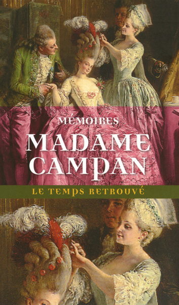 Image de Mémoires de Madame Campan, première femme de chambre de Marie-Antoinette