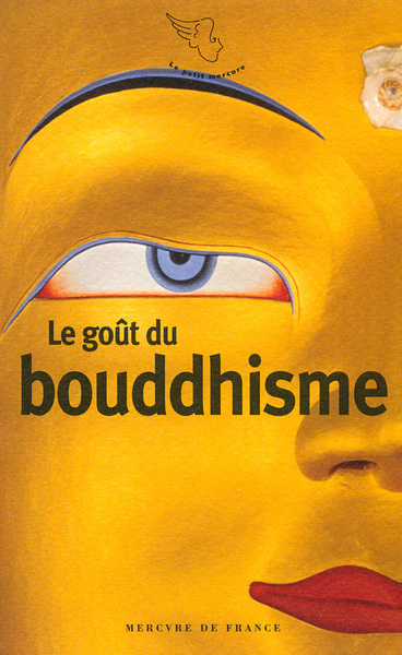 Image de Le goût du bouddhisme