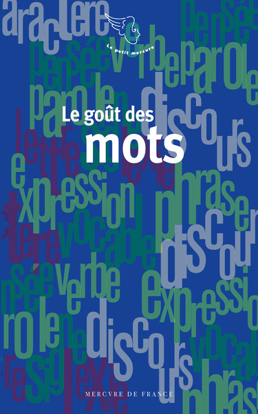 Picture of Le goût des mots
