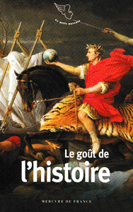 Picture of Le goût de l'histoire