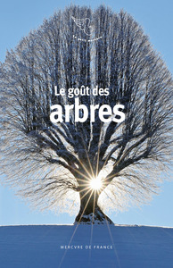 Image de Le goût des arbres