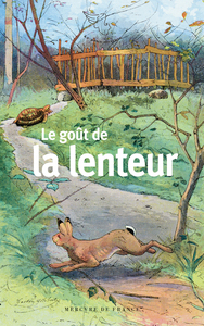 Picture of Le goût de la lenteur