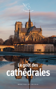 Image de Le goût des cathédrales