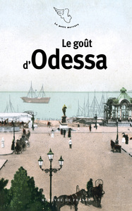 Picture of Le goût d'Odessa