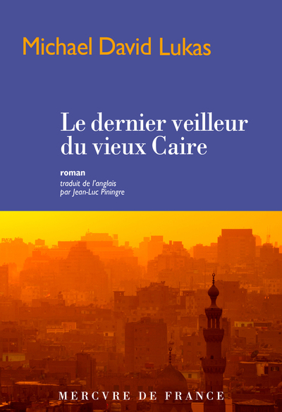 Image de Le dernier veilleur du vieux Caire