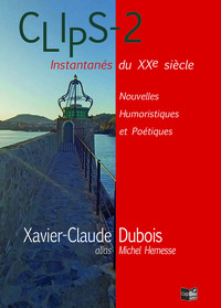 Image de Clips 2, Instantanés du XXe siècle