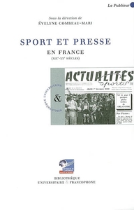 Image de Sport et presse en France (XIXe-XXe siècles)