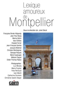 Image de LEXIQUE AMOUREUX DE MONTPELLIER