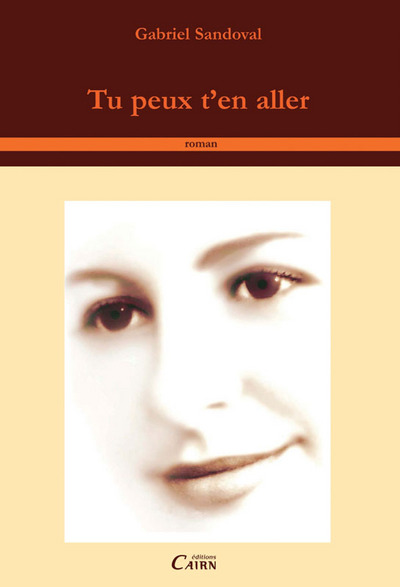 Picture of Tu peux t'en aller - roman