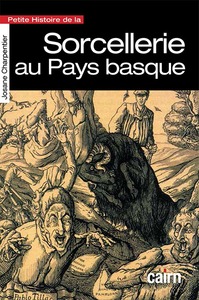 Picture of Petite histoire de la Sorcellerie au Pays basque