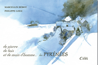 Picture of De pierre, de bois et de main d'homme - les Pyrénées