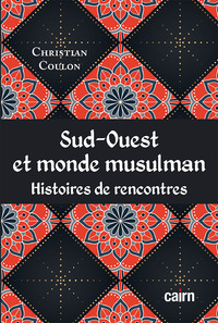 Picture of Sud-ouest et monde musulman