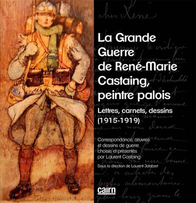 Picture of LA GRANDE GUERRE DE RENÉ-MARIE CASTAING